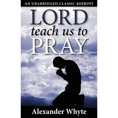 Lord Teach Us to Pray
