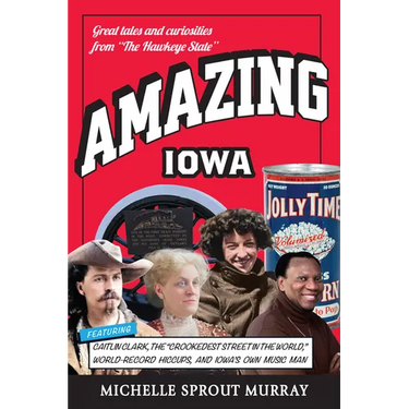 Amazing Iowa