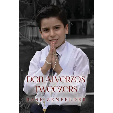 Don Alverzo's Tweezers