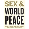 Sex and World Peace