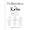 The Black Stone of Ka'ba
