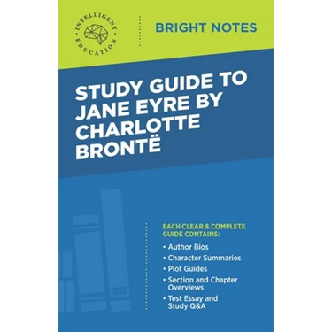 Study Guide to Jane Eyre by Charlotte Brontë