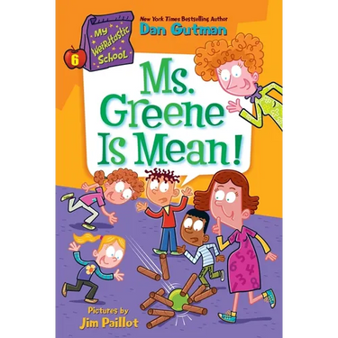 My Weirdtastic School #6: Ms. Greene Is Mean!