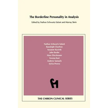 The Borderline Personality in Analysis (Chiron Clinical Series)
