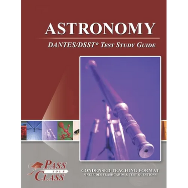 Astronomy DANTES/DSST Test Study Guide