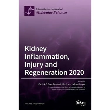 Kidney Inflammation, Injury and Regeneration 2020
