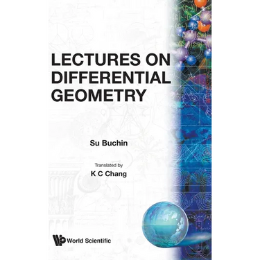 Differential Geometry - Lectures on