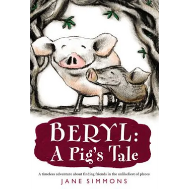 Beryl: A Pig's Tale