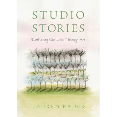 Studio Stories: Illuminating Our Lives through Art