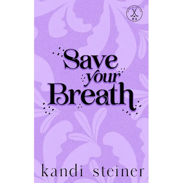 Save Your Breath: Special Edition