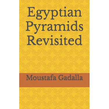 Egyptian Pyramids Revisited