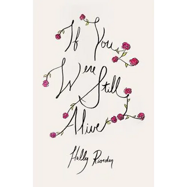 If You Were Still Alive