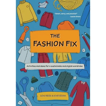The Fashion Fix: Activities and ideas for a sustainable and stylish wardrobe