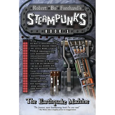 Steampunks: The Earthquake Machine