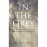 In the Grey: When Things Aren't Black and White and You Are Waiting on an Answer