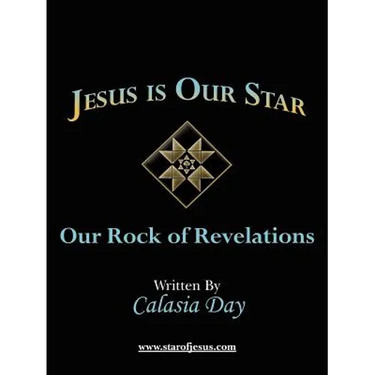 Jesus is Our Star: Our Rock of Revelations