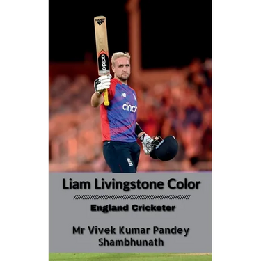 Liam Livingstone Color: England Cricketer