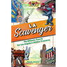 Los Angeles Scavenger: The Ultimate Search for Los Angeles's Hidden Treasures