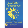 How to Bee Prosperous: A 31-day devotional