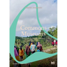 Commons Museums: Pedagogies for Taking Ownership of What is Lost