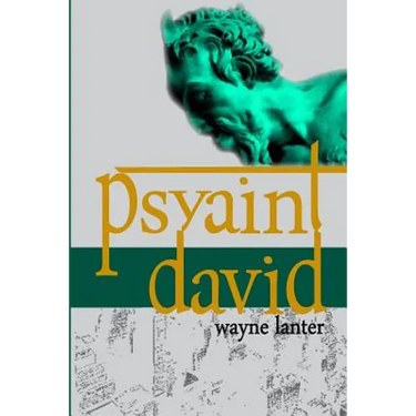 Psyaint David: A Short But Reliable Narrative of Six months of Fun and Mayhem in the City of the Gods