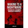 Waking to a Nightmare: Deceived by a Charming, Narcissist Paedophile