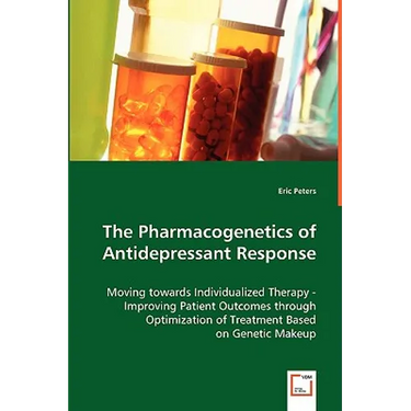 The Pharmacogenetics of Antidepressant Response