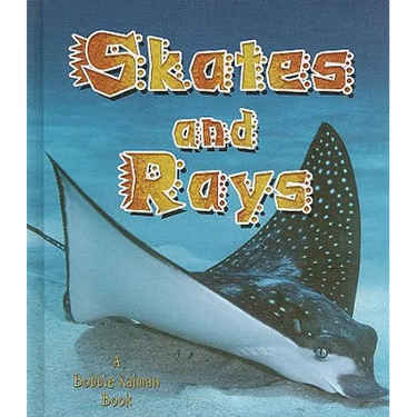 Skates and Rays