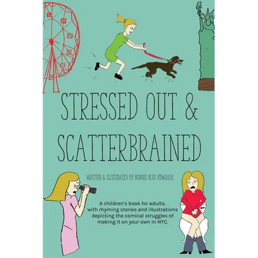 Stressed Out & Scatterbrained