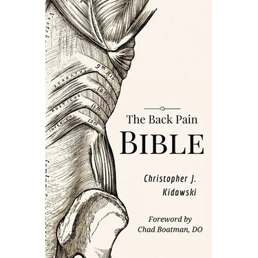 The Back Pain Bible: A Breakthrough Step-By-Step Self Treatment Process To End Chronic Back Pain Forever