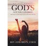 God's Got You Covered: Why Back Down When God Is Backing You Up?
