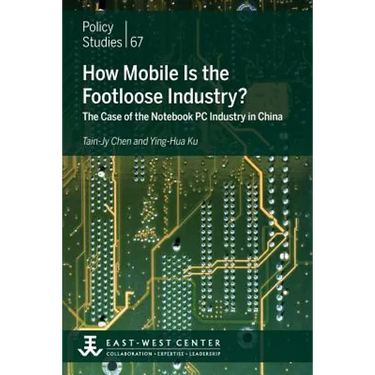How Mobile Is the Footloose Industry? The Case of the Notebook PC Industry in China