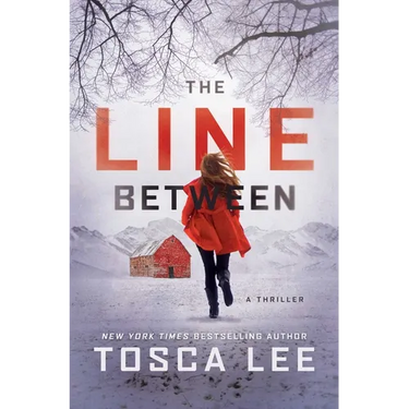 The Line Between: A Thriller