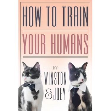 How To Train Your Humans