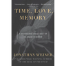 Time, Love, Memory: A Great Biologist and His Quest for the Origins of Behavior