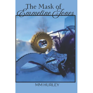 The Mask of Emmeline Jones