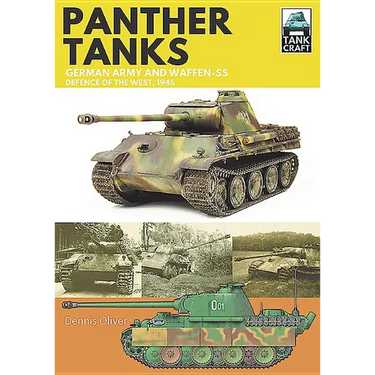 Panther Tanks: German Army and Waffen-Ss, Defence of the West, 1945