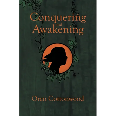 Conquering and Awakening