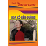 Hoa Co Ben Duong