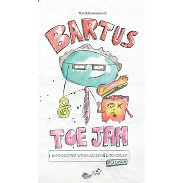 The Oddventures of Bartus & Toe Jam: Doughnuts, Dungarees & Disciples