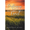 Ordinary Day. Remarkable God.