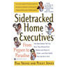Sidetracked Home Executives(tm): From Pigpen to Paradise