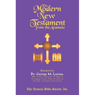 The Modern New Testament from Aramaic