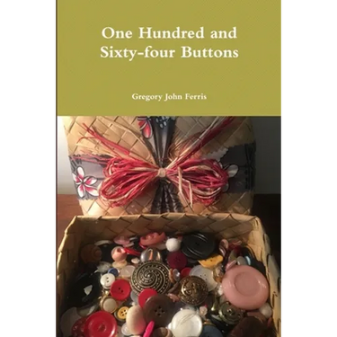 One Hundred and Sixty-four Buttons