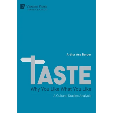 Taste: A Cultural Studies Analysis