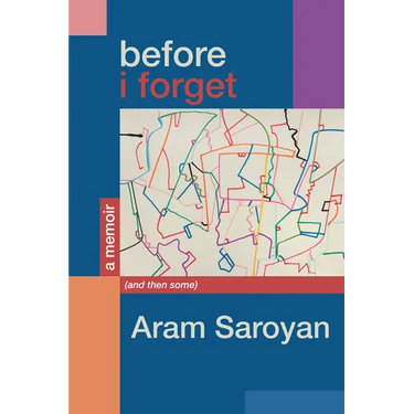 Before I Forget: A Memoir (and Then Some)