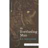 The Everlasting Man (Sea Harp Timeless series)