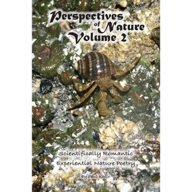 Perspectives of Nature Volume 2: Scientifically Romantic and Experiential Nature Poetry
