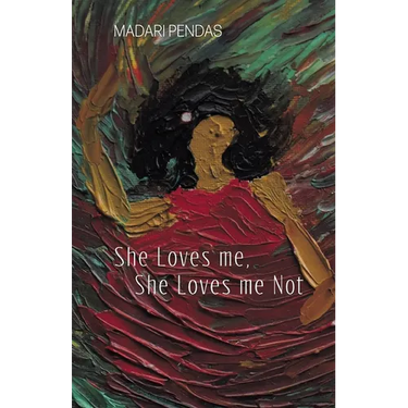 She Loves me, She Loves me Not