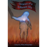 Children of a Different Sky